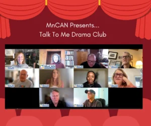 MnCAN presents Talk to Me drama club Zoom shot